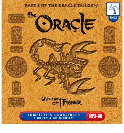 The Oracle by Catherine Fisher AudioBook CD
