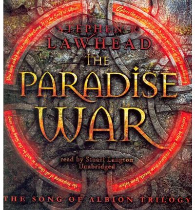 The Paradise War by Stephen R Lawhead Audio Book CD