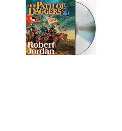 The Path of Daggers by Robert Jordan Audio Book CD