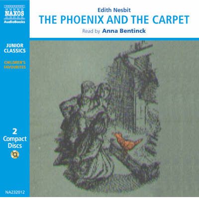 The Phoenix and the Carpet by E. Nesbit AudioBook CD