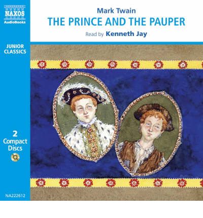 The Prince and the Pauper by Mark Twain Audio Book CD