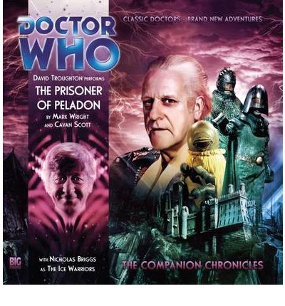 The Prisoner of Peladon by Mark Wright Audio Book CD