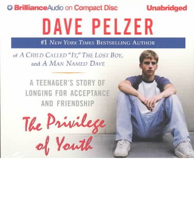 The Privilege of Youth by Dave Pelzer AudioBook CD