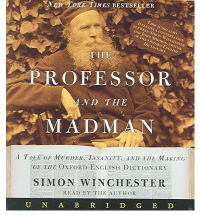 The Professor and the Madman by Simon Winchester Audio Book CD