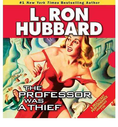 The Professor Was a Thief by L Ron Hubbard AudioBook CD