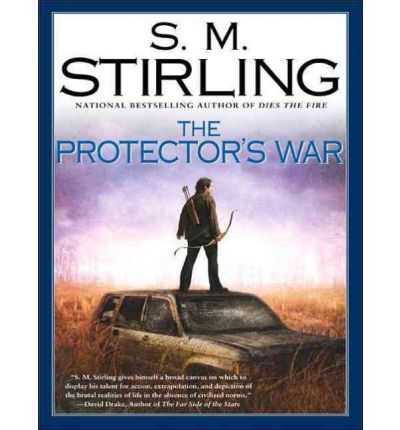 The Protector's War by S. M. Stirling AudioBook Mp3-CD