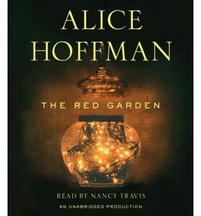The Red Garden by Alice Hoffman AudioBook CD