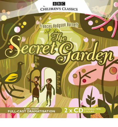The Secret Garden by Frances Hodgson Burnett Audio Book CD