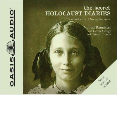 The Secret Holocaust Diaries by Nonna Bannister AudioBook CD