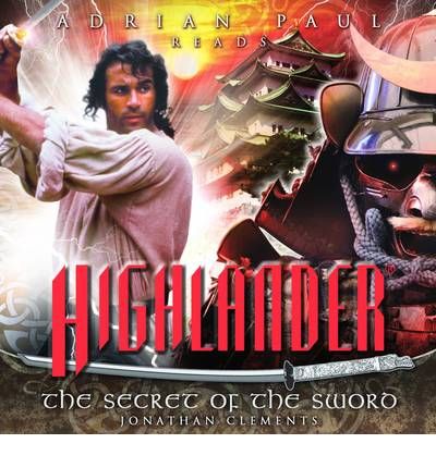 The Secret of the Sword by Jonathan Clements AudioBook CD