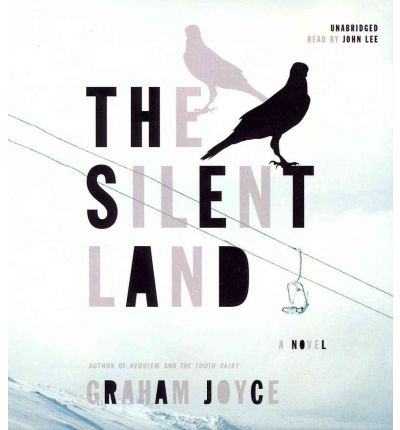 The Silent Land by Graham Joyce AudioBook CD