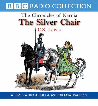 The Silver Chair by C. S. Lewis Audio Book CD