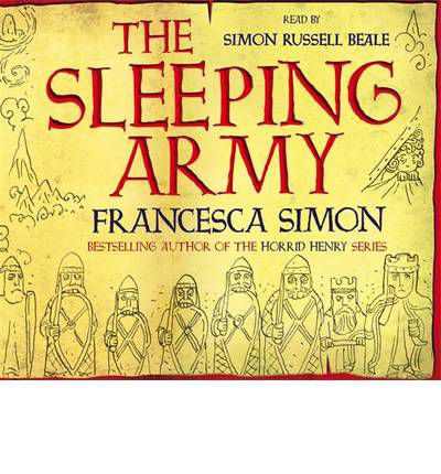 The Sleeping Army by Francesca Simon Audio Book CD
