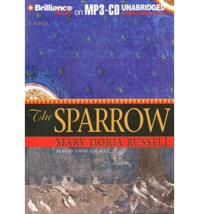 The Sparrow by Mary Doria Russell Audio Book Mp3-CD