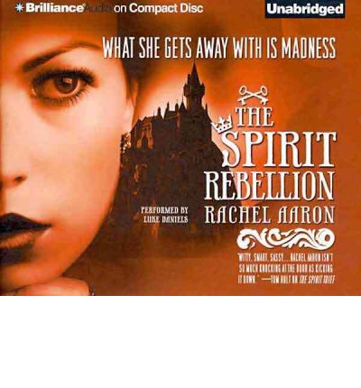 The Spirit Rebellion by Rachel Aaron Audio Book CD