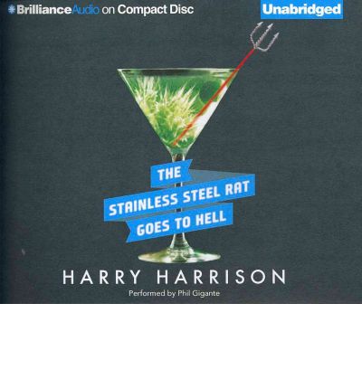The Stainless Steel Rat Goes to Hell by Harry Harrison Audio Book CD