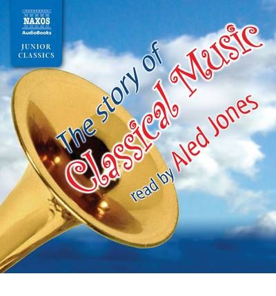 The Story of Classical Music by Darren Henley Audio Book CD