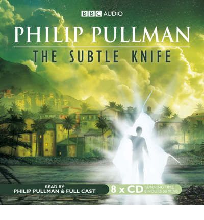 The Subtle Knife: Complete & Unabridged by Philip Pullman AudioBook CD