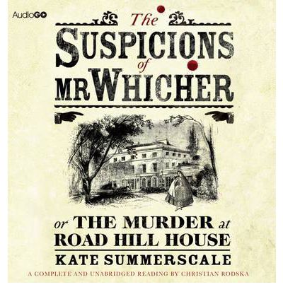 The Suspicions of Mr Whicher by Kate Summerscale Audio Book CD