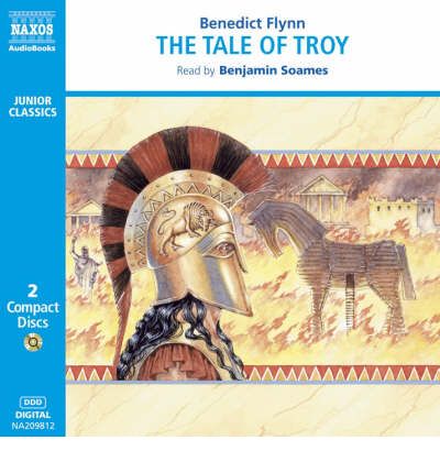 The Tale of Troy by Benedict Flynn Audio Book CD