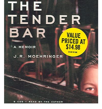 The Tender Bar by J R Moehringer AudioBook CD