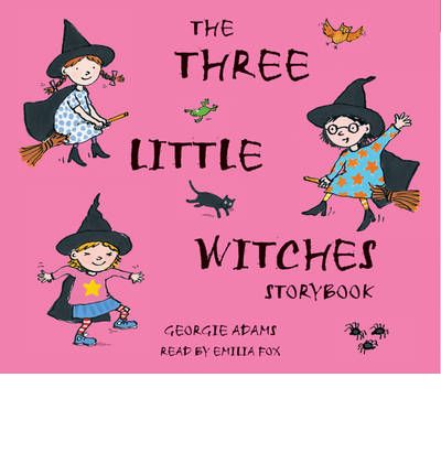 The Three Little Witches Storybook by Georgie Adams Audio Book CD