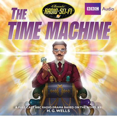 The Time Machine by H. G. Wells AudioBook CD