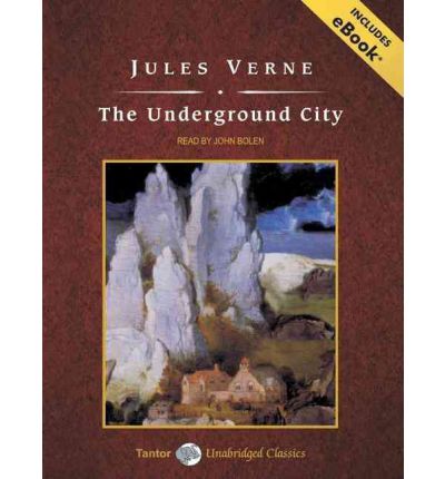 The Underground City by Jules Verne AudioBook CD