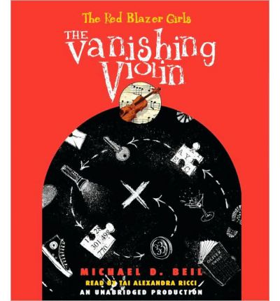 The Vanishing Violin by Michael D Beil AudioBook CD