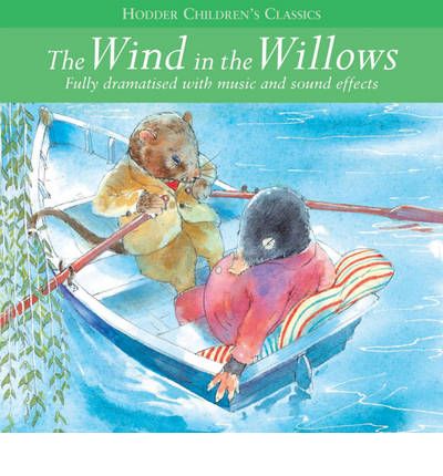The Wind in the Willows by Kenneth Grahame AudioBook CD