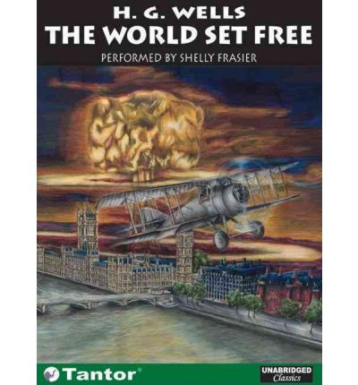 The World Set Free by H. G. Wells AudioBook CD
