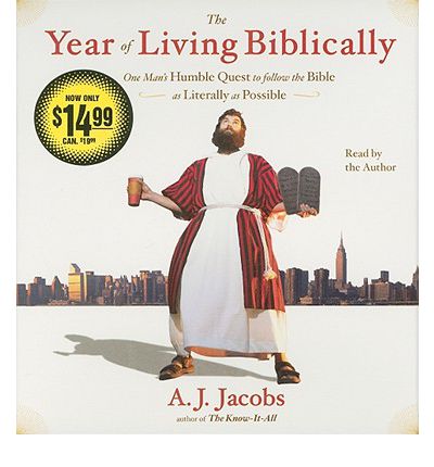The Year of Living Biblically by A J Jacobs Audio Book CD