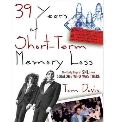 Thirty-Nine Years of Short-Term Memory Loss by Tom Davis Audio Book Mp3-CD