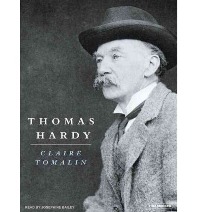 Thomas Hardy by Claire Tomalin Audio Book CD