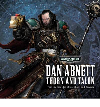 Thorn and Talon by Dan Abnett Audio Book CD