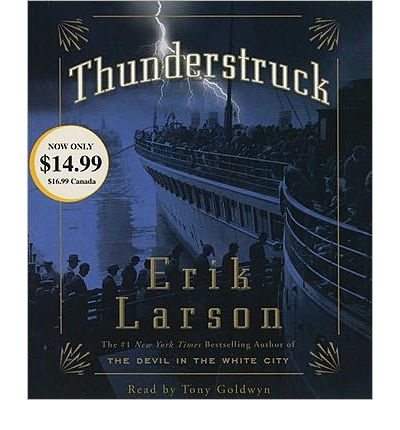Thunderstruck by Erik M Larson Audio Book CD