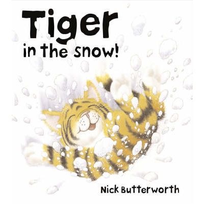 Tiger in the Snow! by Nick Butterworth Audio Book CD
