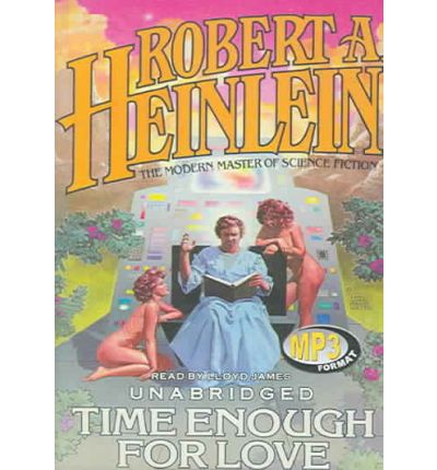 Time Enough for Love by Robert A Heinlein Audio Book Mp3-CD