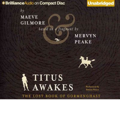 Titus Awakes by Maeve Gilmore Audio Book CD