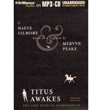 Titus Awakes by Maeve Gilmore Audio Book Mp3-CD