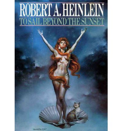 To Sail Beyond the Sunset by Robert A Heinlein AudioBook Mp3-CD