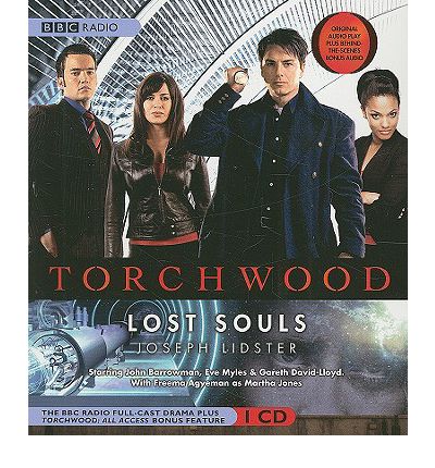 Torchwood: Lost Souls by Joseph Lidster AudioBook CD