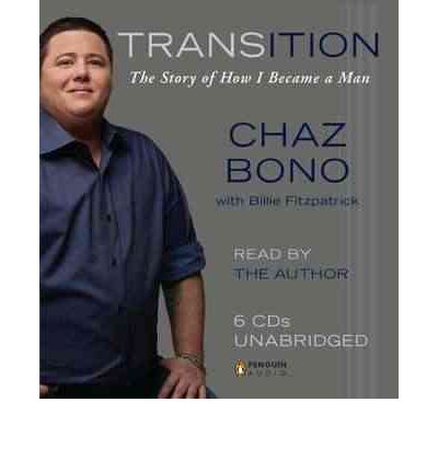 Transition by Chaz Bono Audio Book CD
