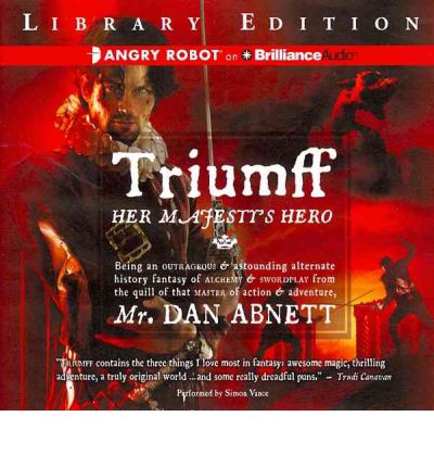 Triumff: Her Majesty's Hero by Dan Abnett AudioBook CD