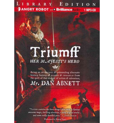 Triumff: Her Majesty's Hero by Dan Abnett AudioBook Mp3-CD