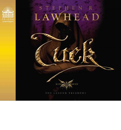 Tuck by Stephen R Lawhead AudioBook CD