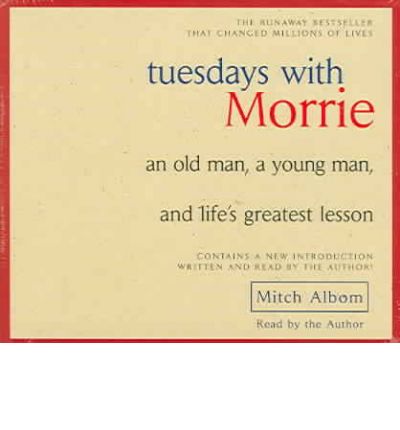 Tuesdays with Morrie by Mitch Albom Audio Book CD