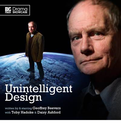 Unintelligent Design by Geoffrey Beevers AudioBook CD