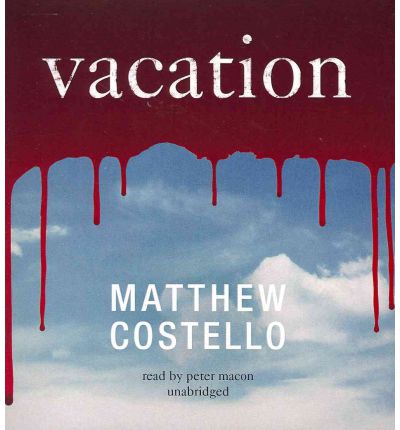 Vacation by Matthew J Costello AudioBook CD