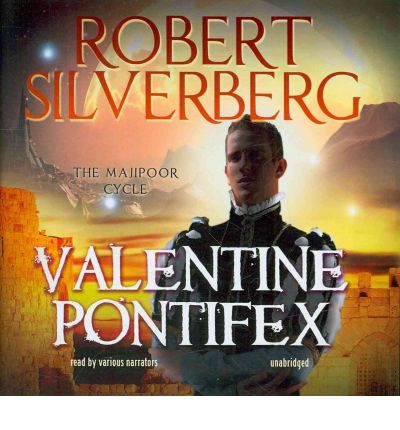 Valentine Pontifex by Robert Silverberg Audio Book CD